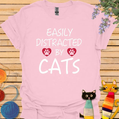 Easily Distracted by Cats T-shirt