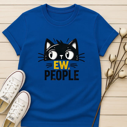 Ew, People T-shirt