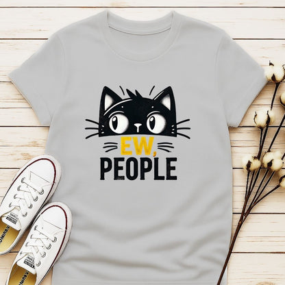 Ew, People T-shirt