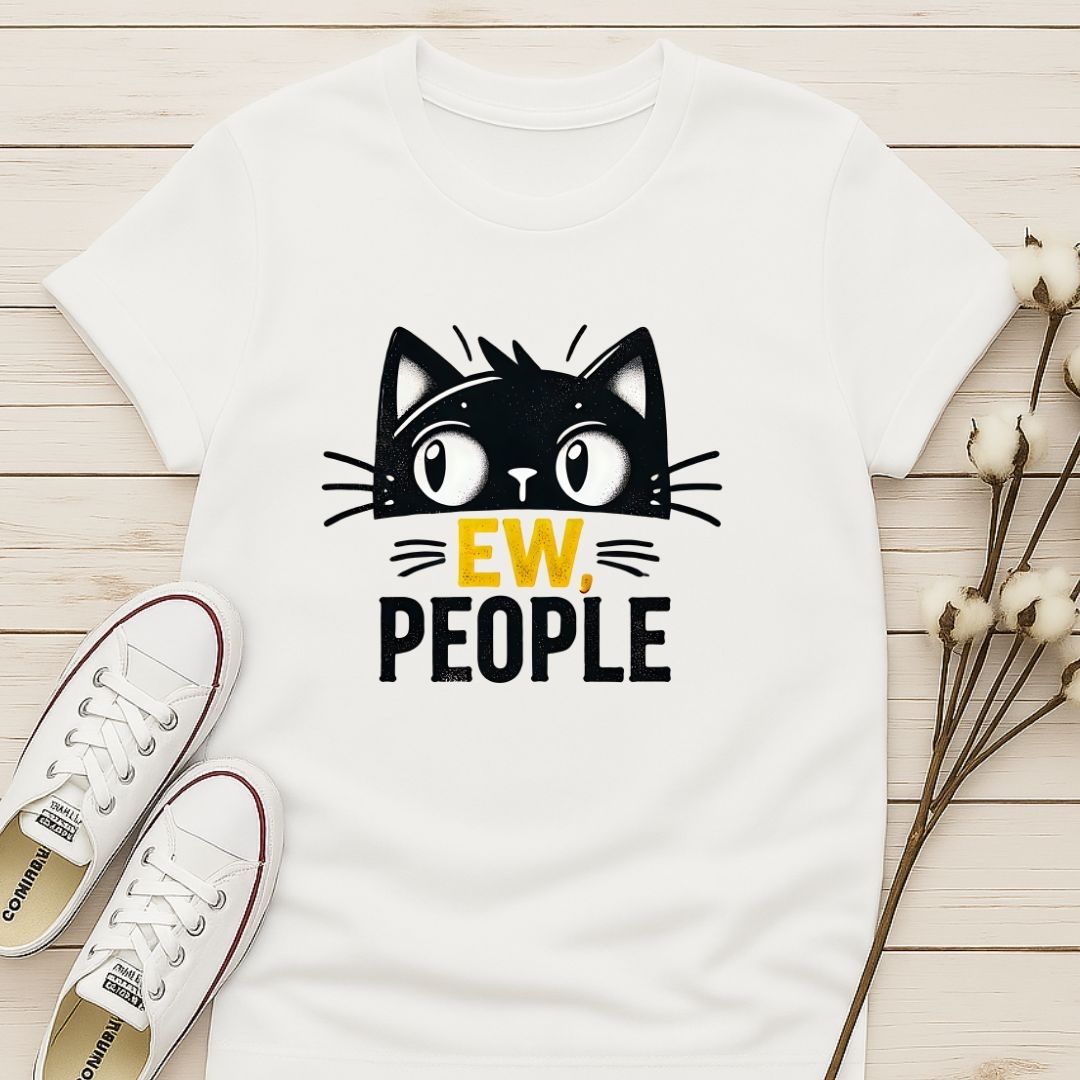 Ew, People T-shirt