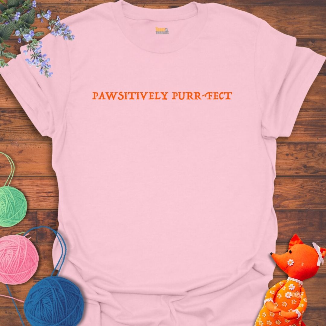 Pawsitively Purrfect T-shirt