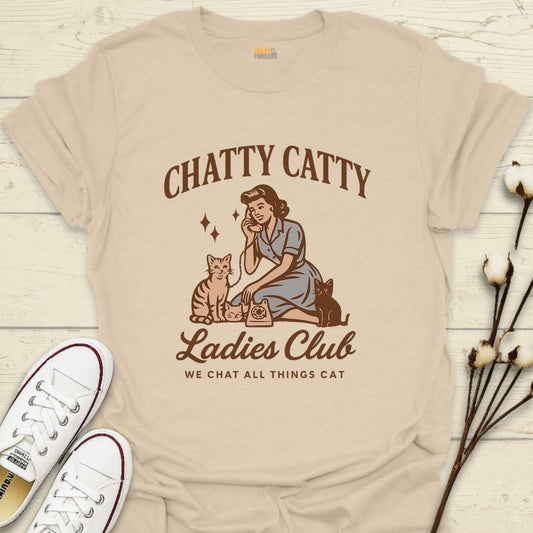 Chatty Catty Ladies Club T-shirt
