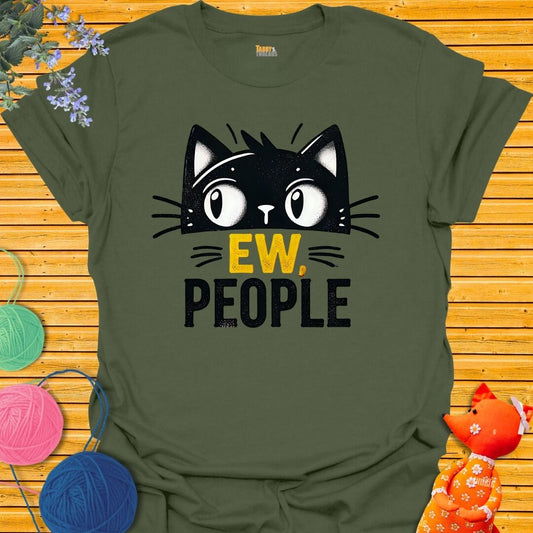 Ew, People T-shirt