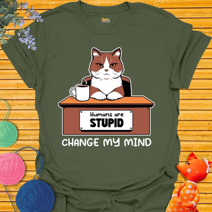 Humans are Stupid T-shirt