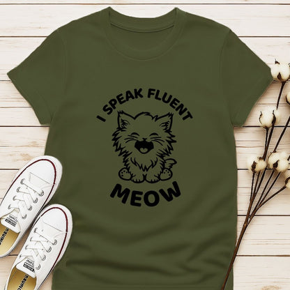 I Speak Fluent Meow T-shirt